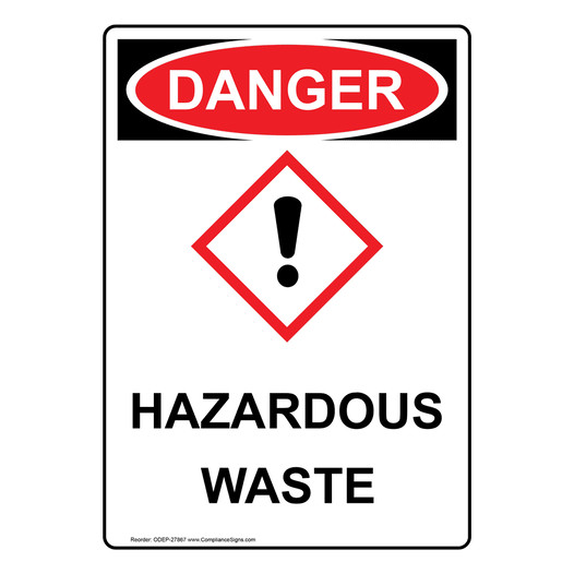 Portrait OSHA DANGER Hazardous Waste Sign With GHS Symbol ODEP-27867