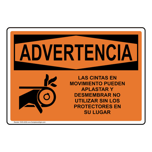 Spanish OSHA WARNING Moving Belts Can Crush Sign With Symbol - OWS-4530