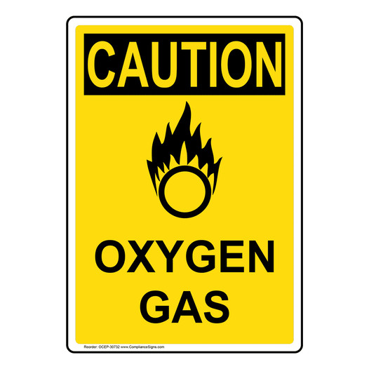Portrait OSHA CAUTION Oxygen Gas Sign With Symbol OCEP-30732