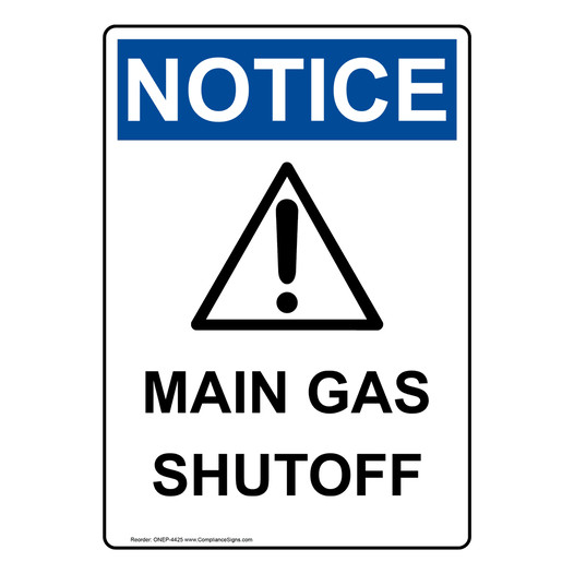 Portrait OSHA NOTICE Main Gas Shutoff Sign With Symbol ONEP-4425