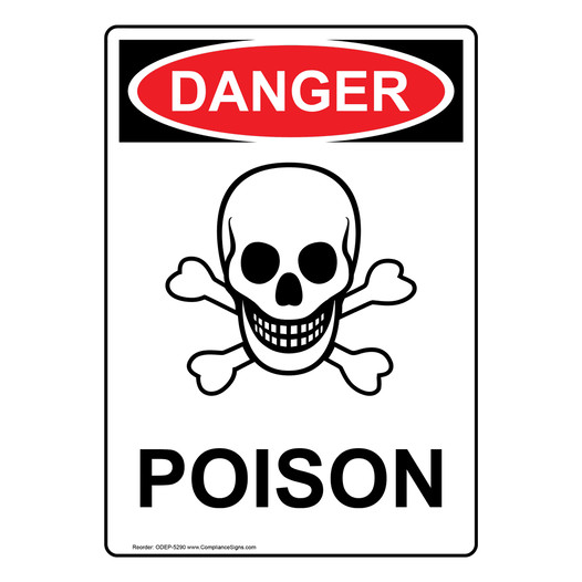 Portrait OSHA DANGER Poison Sign With Symbol ODEP-5290