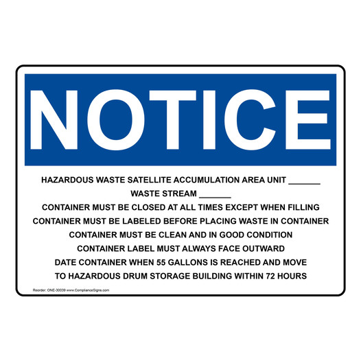 OSHA NOTICE Hazardous Waste Satellite Accumulation Area Sign ONE-30039