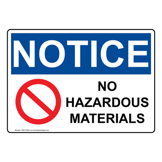 OSHA NOTICE No Hazardous Materials Sign With Symbol ONE-31654