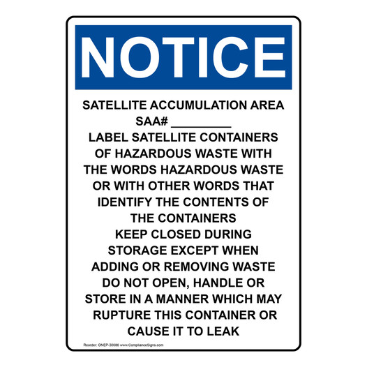 Portrait OSHA NOTICE Satellite Accumulation Area SAA# Sign