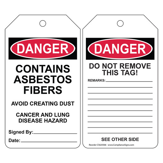 OSHA DANGER Contains Asbestos Fibers Avoid Creating Dust Safety Tag CS625566