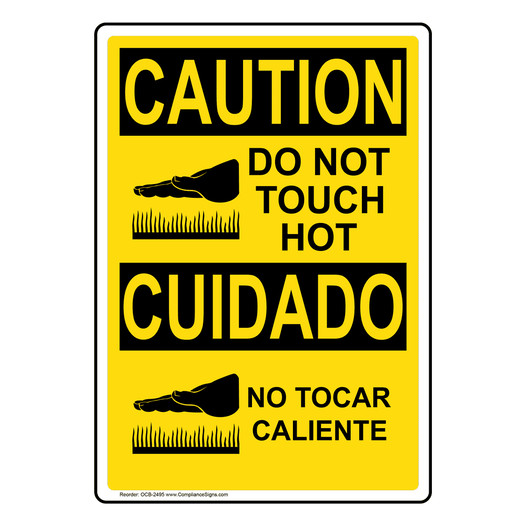 English + Spanish OSHA CAUTION Do Not Touch Hot Sign With Symbol OCB-2495