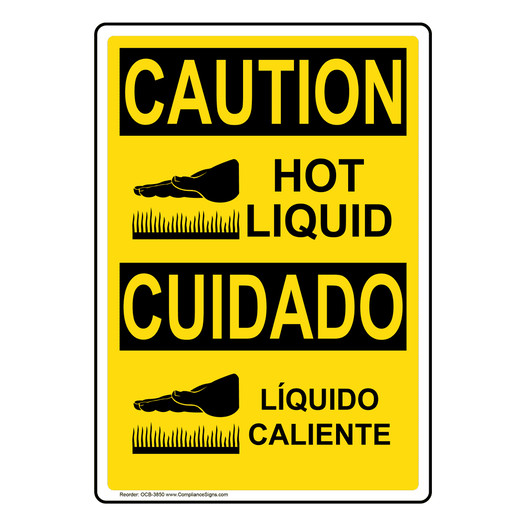 English + Spanish OSHA CAUTION Hot Liquid Sign With Symbol
