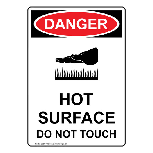 Portrait OSHA DANGER Hot Surface Do Not Touch Sign With Symbol ODEP-3870