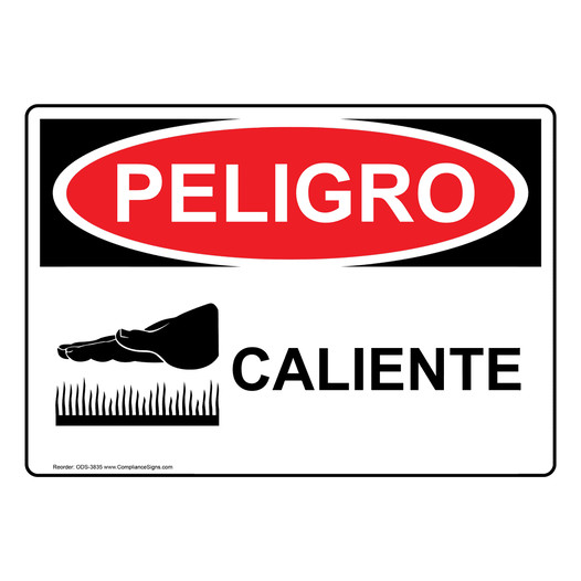 Spanish OSHA DANGER Hot Sign With Symbol - ODS-3835