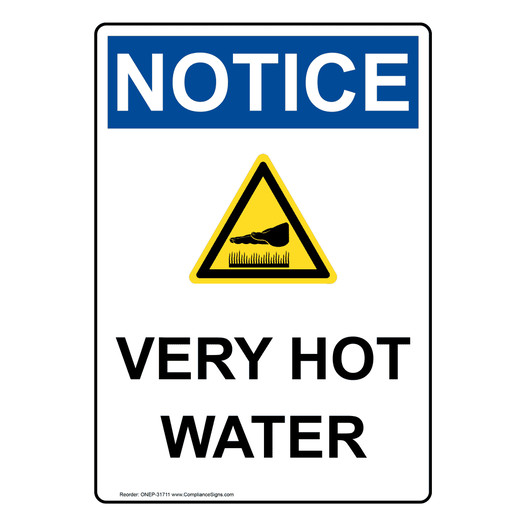 Vertical Very Hot Water Sign White OSHA US Made