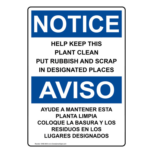 English + Spanish OSHA NOTICE Help Keep This Plant Clean Sign ONB-3640