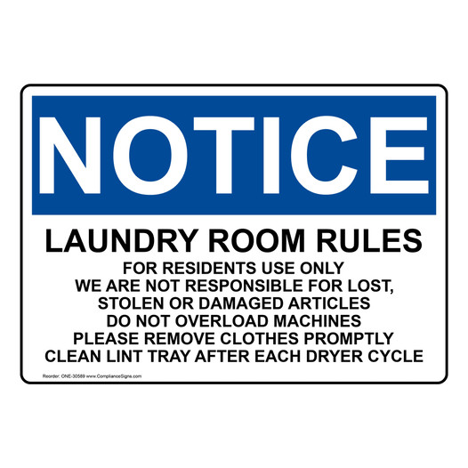 OSHA NOTICE Laundry Room Rules For Residents Use Only Sign ONE-30589
