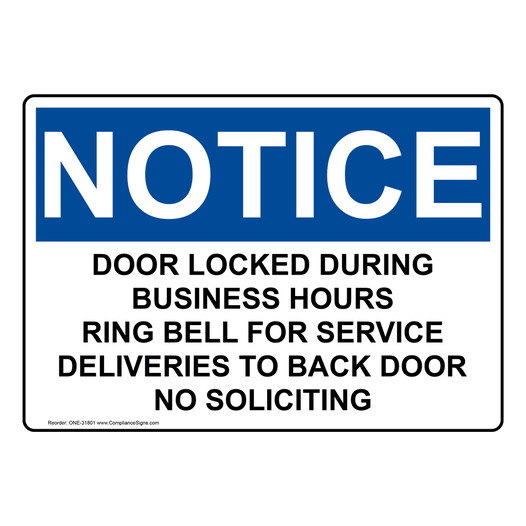OSHA NOTICE Door Locked During Business Hours Ring Bell Sign ONE-31801