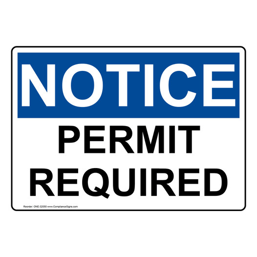 OSHA NOTICE Permit Required Sign ONE-32050