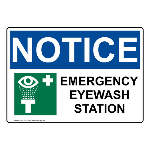 OSHA NOTICE Emergency Eyewash Station Sign With Symbol ONE-32167