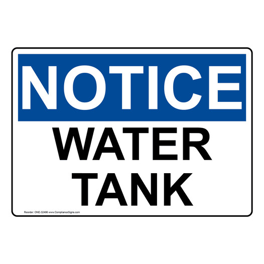 OSHA NOTICE Water Tank Sign ONE-32496