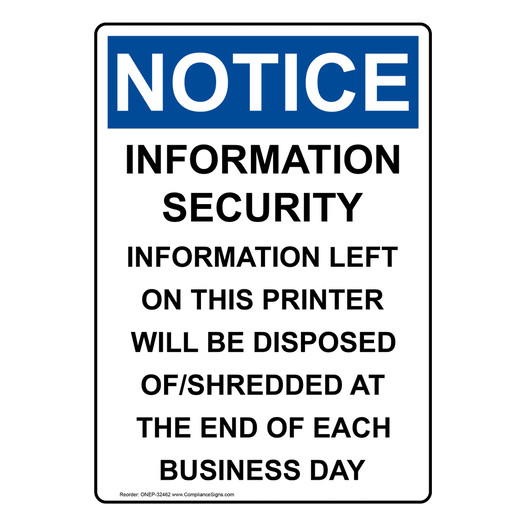 Portrait OSHA NOTICE Information Security Information Sign ONEP-32462