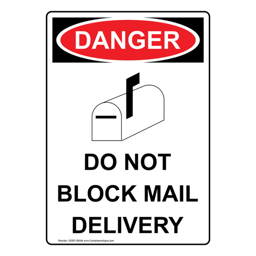Portrait OSHA DANGER Do Not Block Mail Delivery Sign With Symbol ODEP-28556
