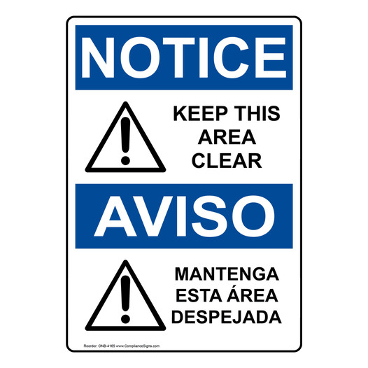 English + Spanish OSHA NOTICE Keep This Area Clear Sign With Symbol ONB-4165