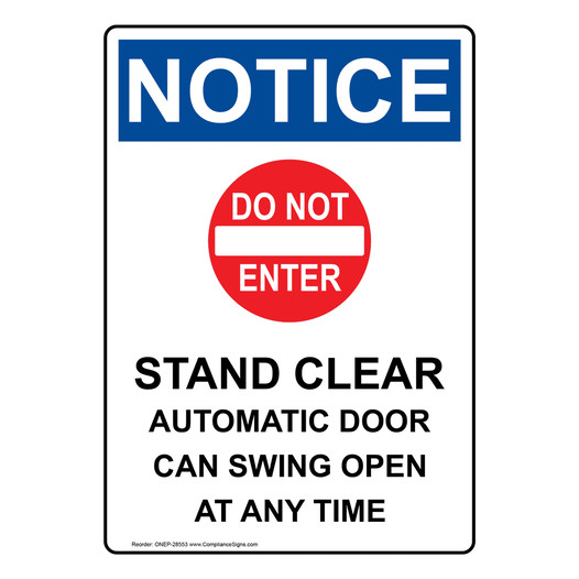 Portrait OSHA NOTICE Stand Clear Sign With Symbol ONEP-28553