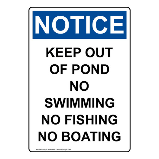Portrait OSHA NOTICE Keep Out Of Pond No Swimming No Sign ONEP-34699