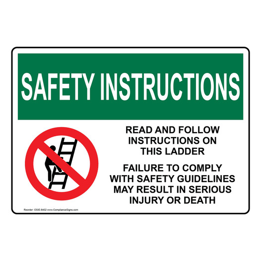 OSHA SAFETY INSTRUCTIONS Read And Follow Instructions Sign With Symbol OSIE-8402