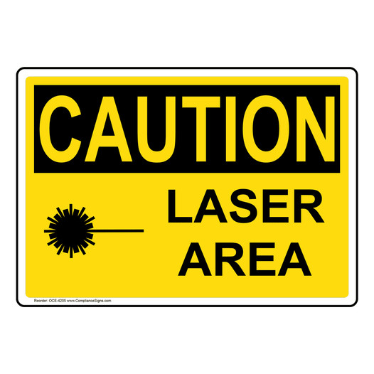 OSHA CAUTION Laser Area Sign With Symbol OCE-4205