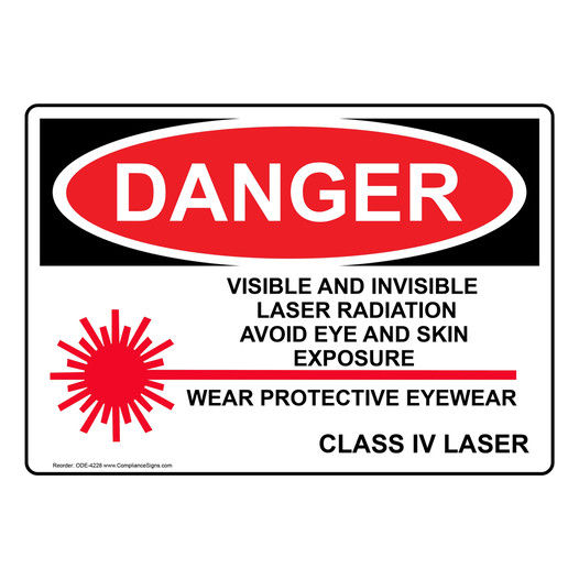 OSHA DANGER Visible And Invisible Laser Radiation Sign With Symbol ODE-4228