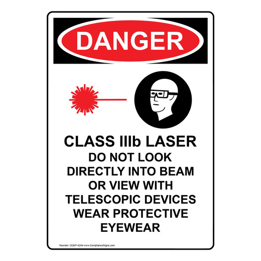 Portrait OSHA DANGER Class IIIb Laser Do Sign With Symbol ODEP-4244