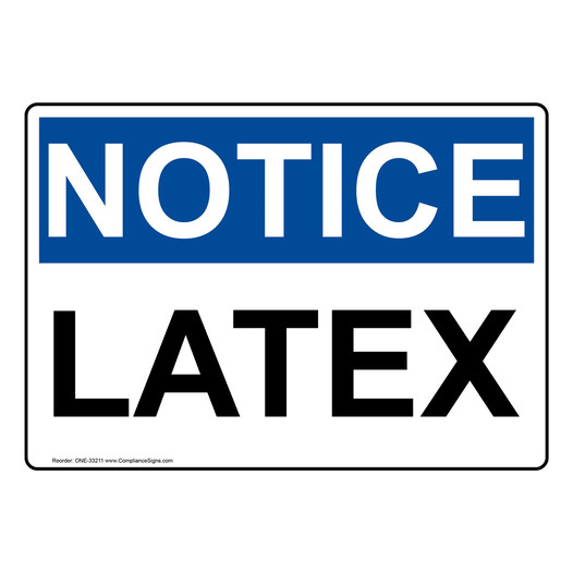 OSHA NOTICE Latex Sign ONE-33211