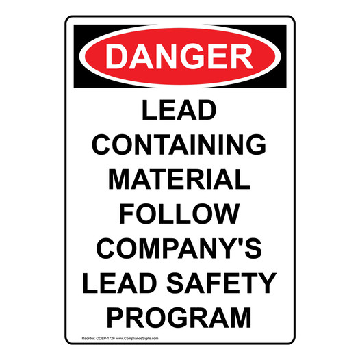 Vertical Lead Containing Material Sign OSHA DANGER