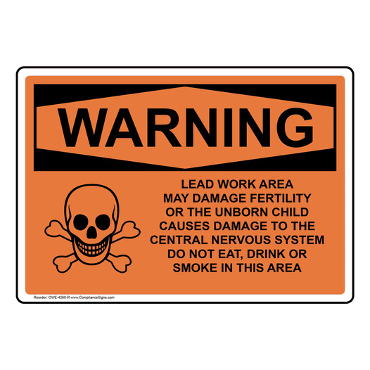 OSHA WARNING Lead Work Area May Damage Fertility Sign With Symbol OWE-4260-R