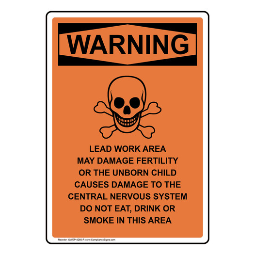 Portrait OSHA WARNING Lead Work Area May Damage Fertility Sign With Symbol OWEP-4260-R
