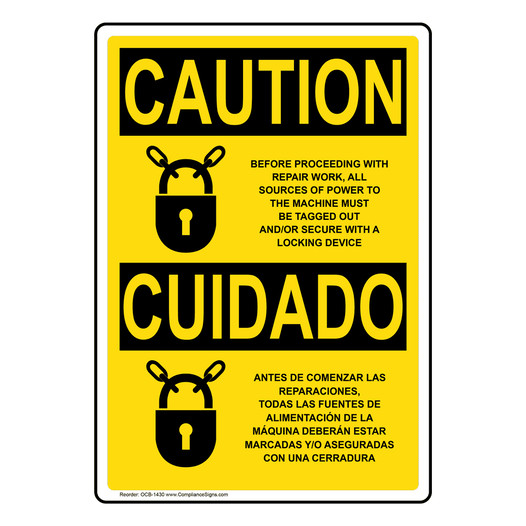 English + Spanish OSHA CAUTION Power Sources Tagged Out Sign With Symbol OCB-1430