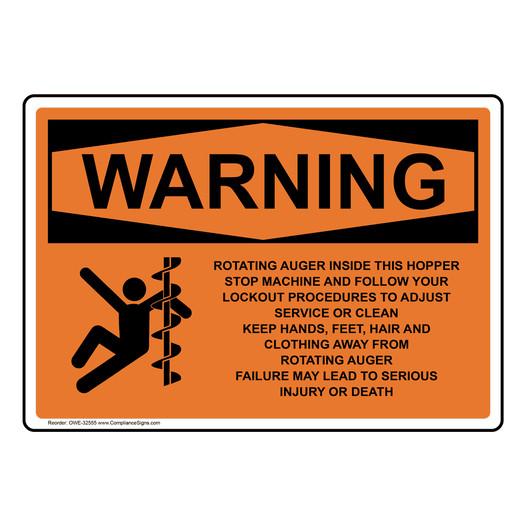 OSHA WARNING Rotating Auger Inside This Hopper Sign With Symbol OWE-32555