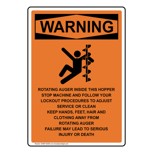 Portrait OSHA WARNING Rotating Auger Inside Sign With Symbol OWEP-32555