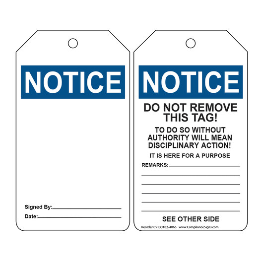 OSHA NOTICE Blank Do Not Remove This Tag! Safety Tag CS133102
