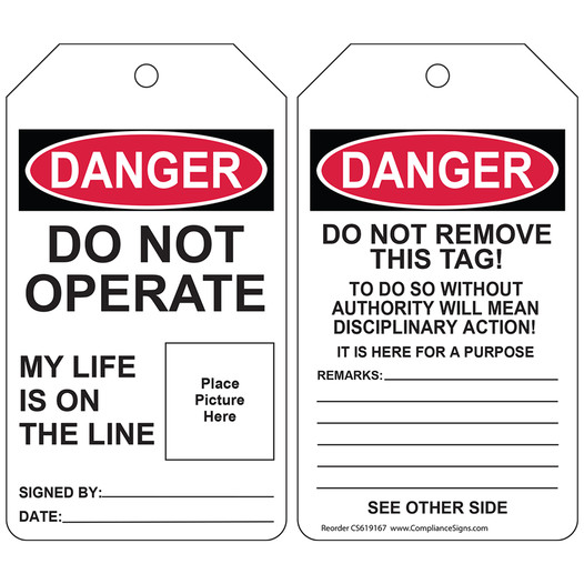 OSHA Do Not Operate My Life Is On The Line Safety Tag CS619167