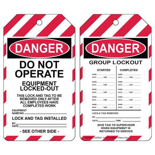 OSHA DANGER Do Not Operate Equipment Locked-Out Lockout Tag CS694550