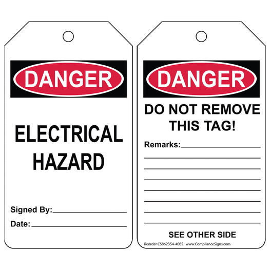OSHA DANGER Electrical Hazard Do Not Remove This Tag! Safety Tag CS862354