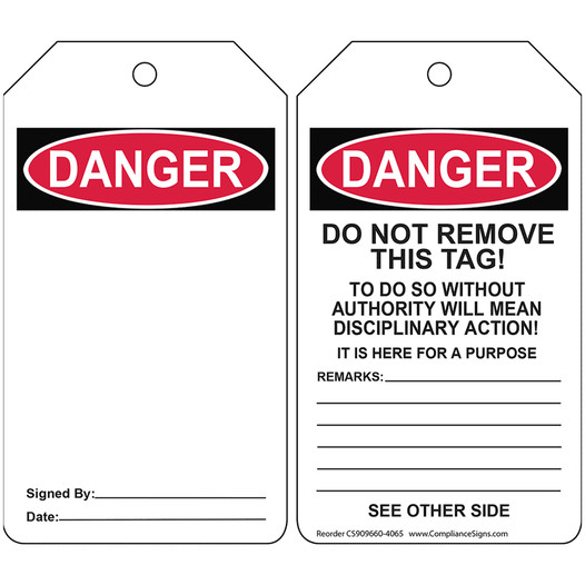 OSHA DANGER Blank Do Not Remove This Tag! Safety Tag CS909660