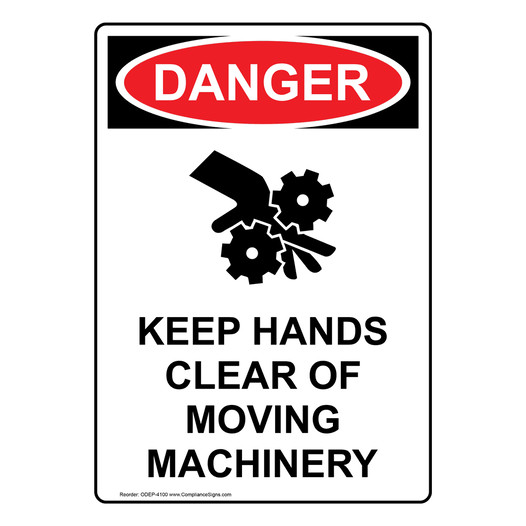 Portrait OSHA DANGER Keep Hands Clear Of Sign With Symbol ODEP-4100