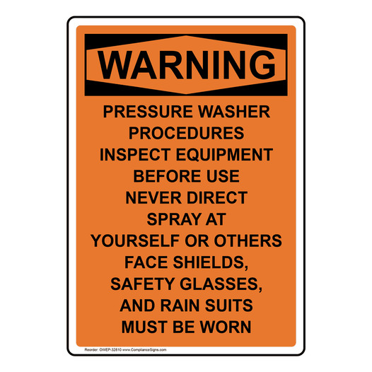 Portrait OSHA WARNING Pressure Washer Procedures Inspect Sign OWEP-32810