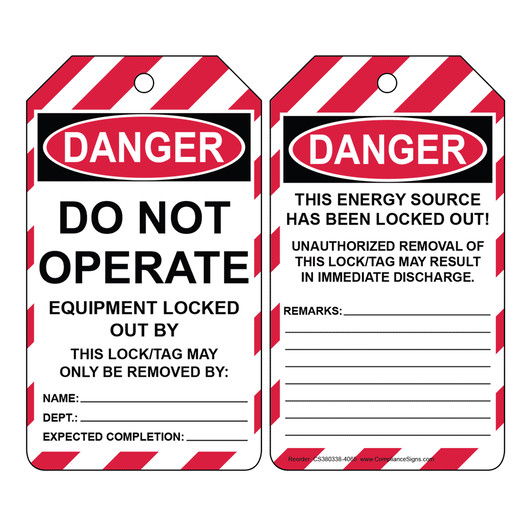 OSHA DANGER Do Not Operate Equipment Locked Out By Safety Tag CS380338