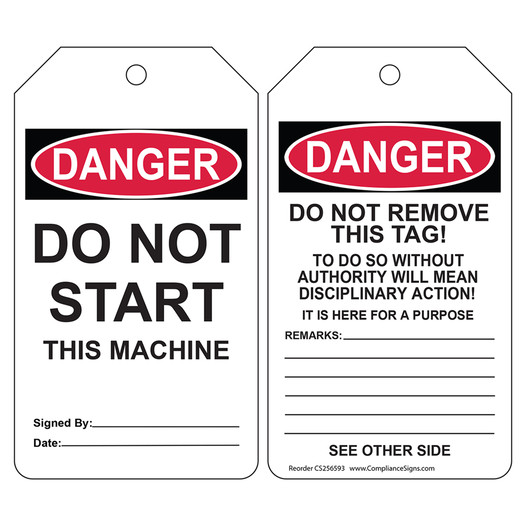 OSHA DANGER Do Not Start This Machine Do Not Remove This Tag! Safety Tag CS881131