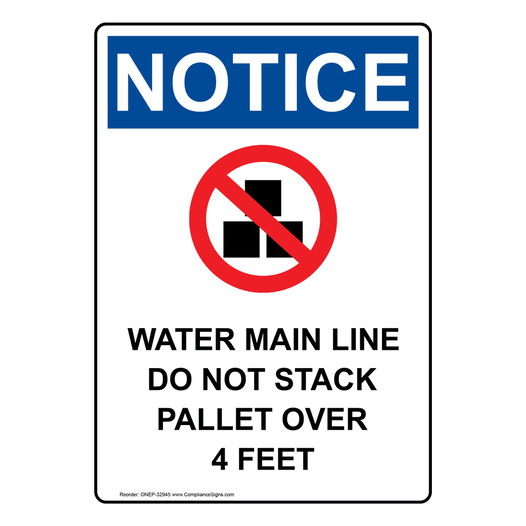 Portrait OSHA NOTICE Water Main Line Do Sign With Symbol ONEP-32945