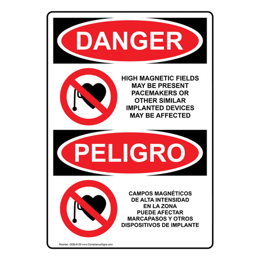 English + Spanish OSHA DANGER High Magnetic Fields Pacemakers Bilingual Sign With Symbol ODB-8159