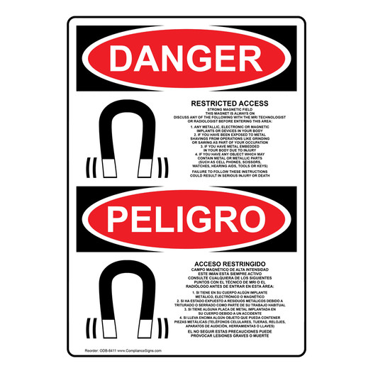 English + Spanish OSHA DANGER Restricted Access Strong Magnetic Field Sign With Symbol ODB-8411