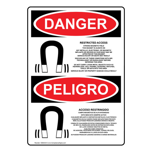 English + Spanish OSHA DANGER Restricted Access Strong Magnetic Field Sign With Symbol ODB-8414