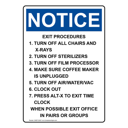 Portrait OSHA NOTICE Exit Procedures 1. Turn Off All Sign ONEP-33007